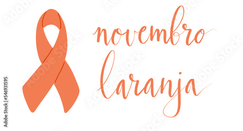Novembro Laranja translation from portuguese November Orange, Brazil campaign for tinnitus awareness. Handwritten calligraphy and awareness ribbon vector