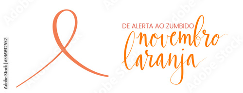 Novembro Laranja translation from portuguese November Orange, Brazil campaign for tinnitus awareness. Handwritten calligraphy and awareness ribbon vector