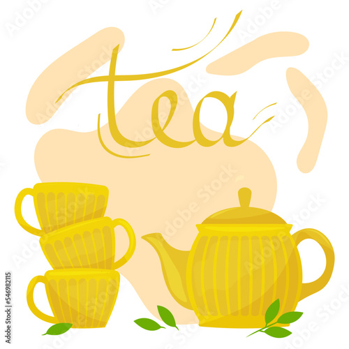 Yellow set of cups and tea pot. Simple vector illustration with inscription tea, for a beautiful morning design
