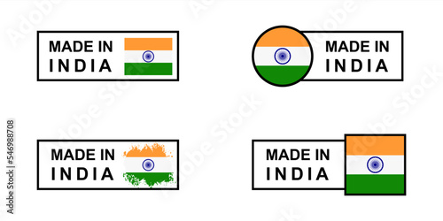 Set of made in the India labels, made in India logo, Indian flag, Indian product emblem, Vector illustration