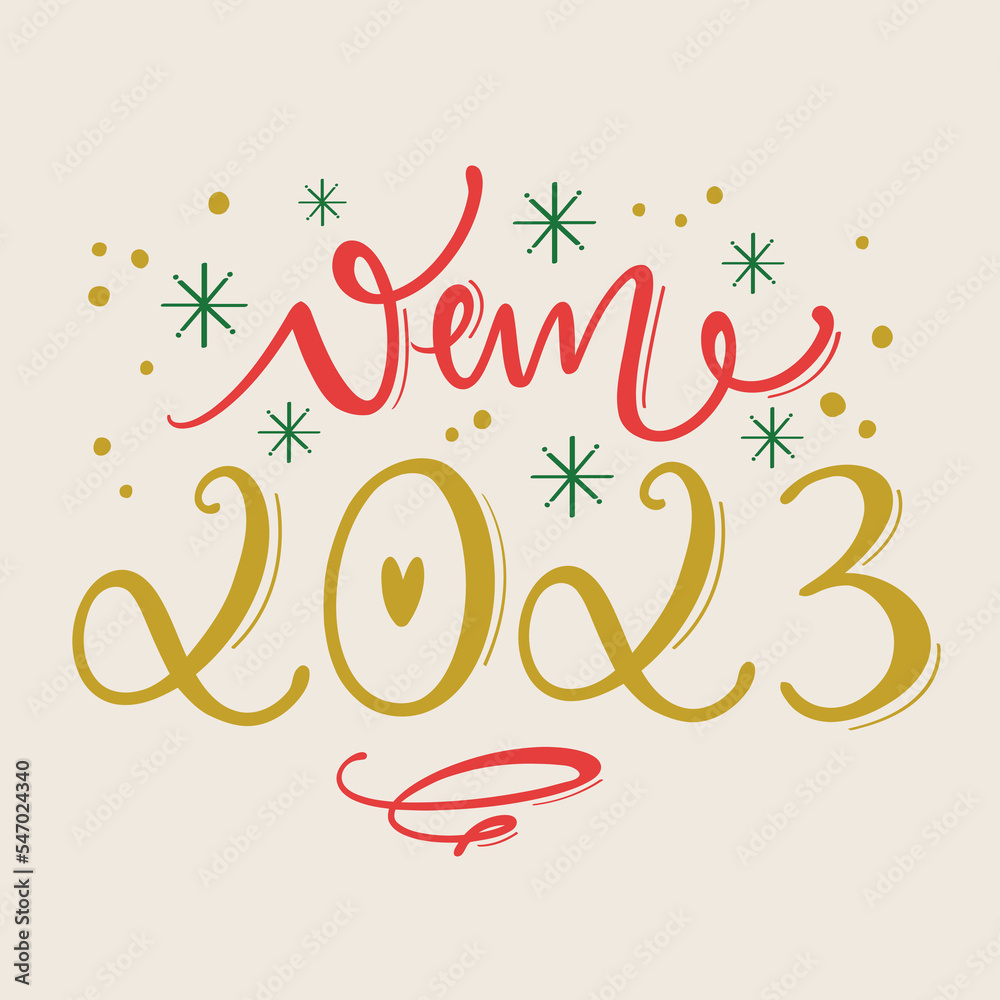 Vem 2023 Come 2023 Brazilian Portuguese Hand Lettering Calligraphy Vector Stock Vector Adobe Stock