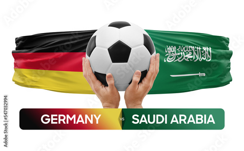 Germany vs Saudi Arabia national teams soccer football match competition concept. © prehistorik