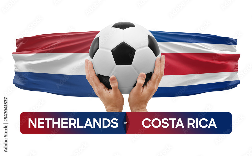 Fototapeta premium Netherlands vs Costa Rica national teams soccer football match competition concept.