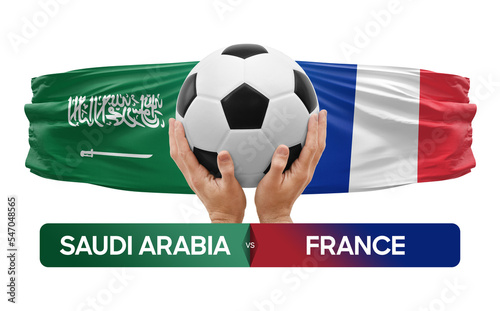 Saudi Arabia vs France national teams soccer football match competition concept. © prehistorik