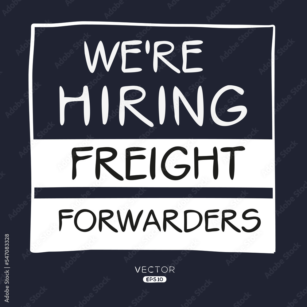 Fototapeta premium We are hiring (Freight Forwarders), vector illustration.