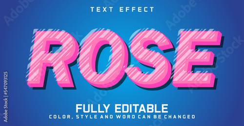 Editable rose text style effect