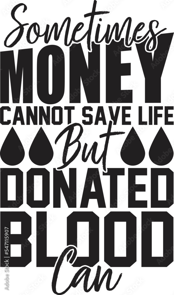 Blood Doner Day T Shirt Design, Blood Doner Day SVG T Shirt Design