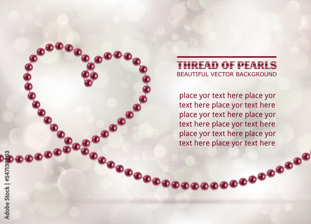 Luxury shiny pearls for romantic design. Pearl necklace symbol love. Chains pearls on beautiful abstract background. Elegant heart shaped jewelry for concept of lovers. Delicate template Luxury shiny pearls for romantic design. Pearl necklace symbol love. Chains pearls on beautiful abstract background. Elegant heart shaped jewelry for concept of lovers. Delicate template