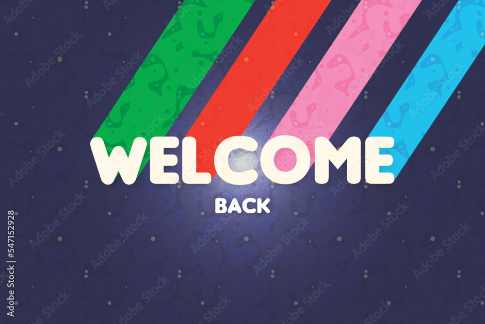 Welcome sign letters and Abstract welcome composition with flat design