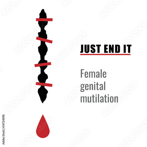 Zero Tolerance for Female Genital Mutilation. Stop female genital mutilation. Zero tolerance for FGM. Stop female circumcision, female cutting