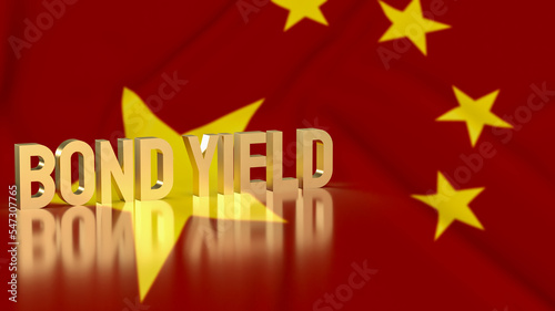 The gold bond yields on china flag background for business concept 3d rendering