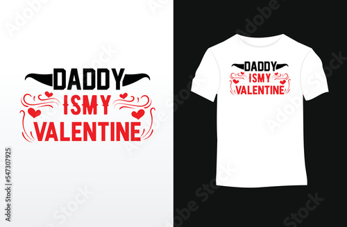 Valentine saying and quote vector t-shirt design 