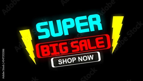Super Big Sale with beautiful neon effect, suitable for product promotion