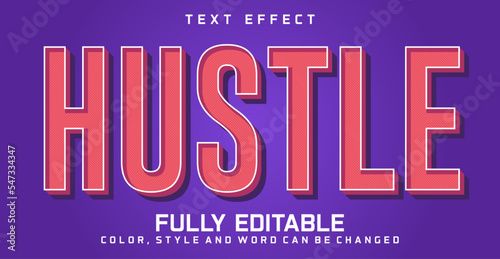 Hustle text editable style effect