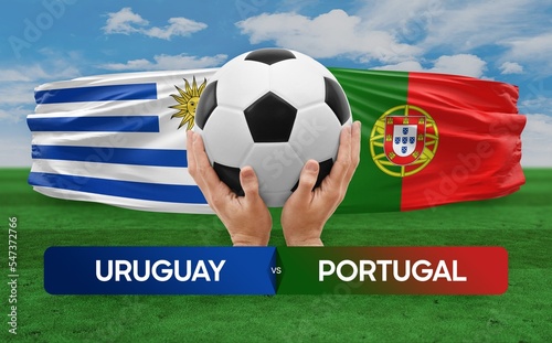 Uruguay vs Portugal national teams soccer football match competition concept. © prehistorik