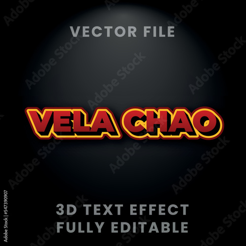 Vela chao 3D text Effect Design Template Editable Vector 
