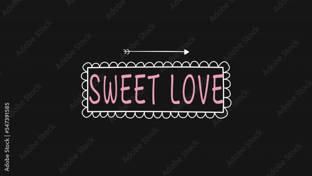Sweet Love with white elegance frame and arrow on black gradient, motion holidays, romantic and love style background Sweet Love with white elegance frame and arrow on black gradient, motion holidays, romantic and love style background