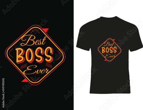 Canvas-taulu best boss ever t shirt,typography t shirt design