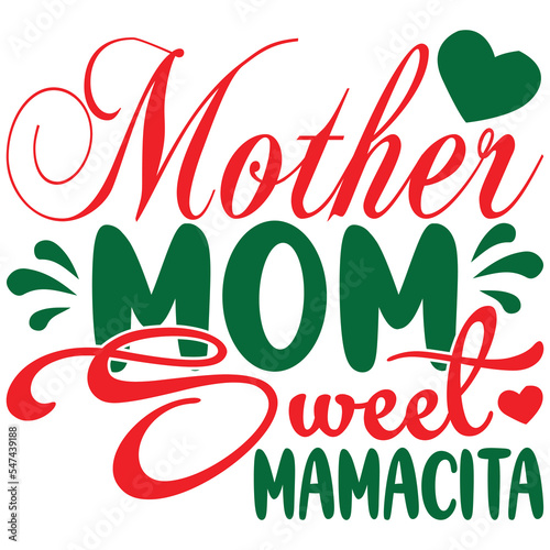 mother mom sweet mamacita