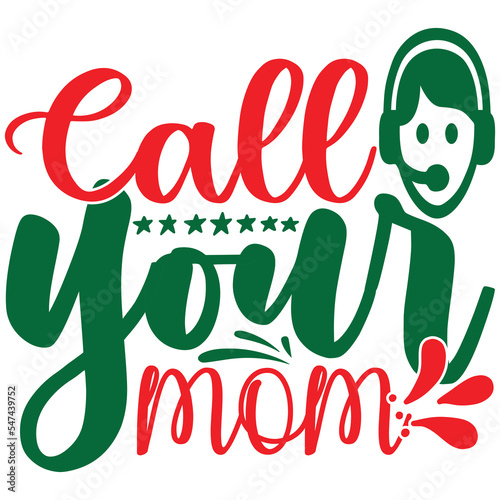 call your mom