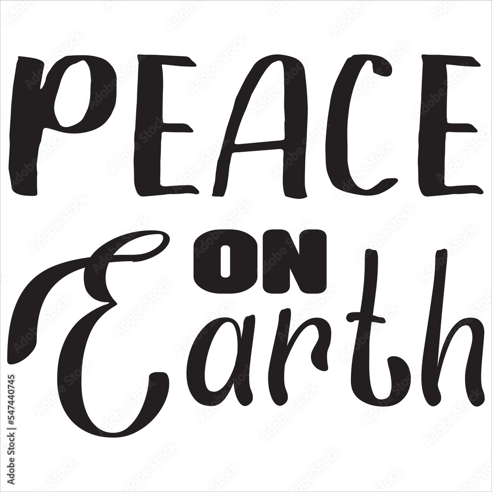 Peace on earth Peace on earth
