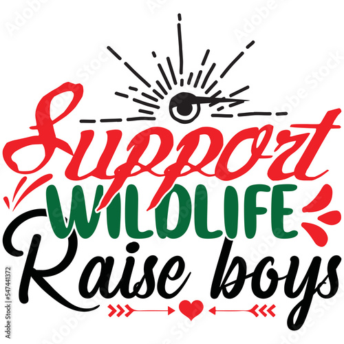support wildlife raise boys