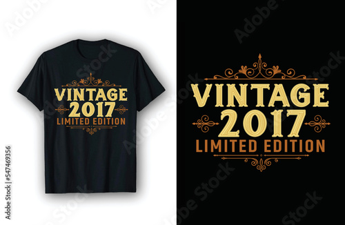 Vintage 2017 Limited Edition,2017 Vintage Retro Birthday T-shirt