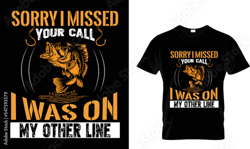 Sorry i missed you call...T-shirt design.