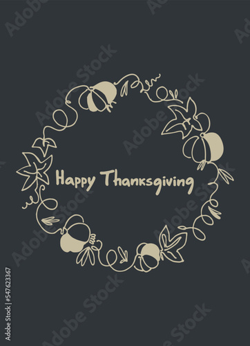 Thanksgiving Day card design. Hand-lettered greeting phrase like gold inside wreath with leaves, berries, oak acorns on light-colored background