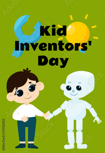 Kid Inventors Day. A cute boy is holding a charming robot by the hand. Illustration in cartoon style isolated on white.