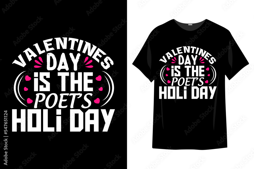 Happy valentine`s day, Vector illustration t-shirts Design
