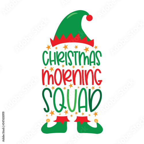 Christmas morning squad - funny slogan with Elf hat and Elf shoes. Funny outfit for the whole family.