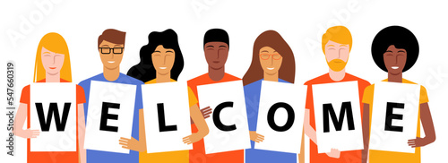 Racial diversification people holding a welcome poster. Letters on white sheets of paper. Friends and colleagues vector illustration.