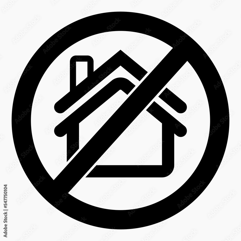 Not at home. No home icon. Vector icon. Not at home. No home icon. Vector icon.