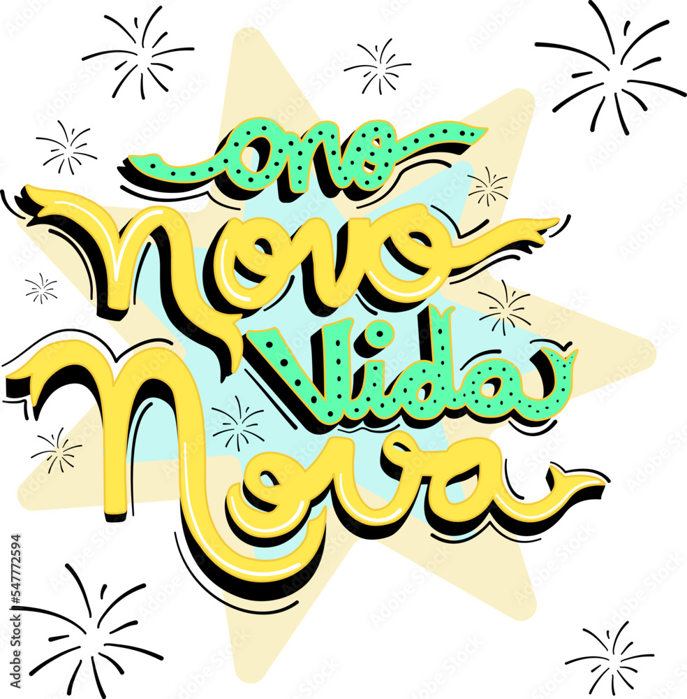 Lettering New Year New Life, word in portuguese brazil