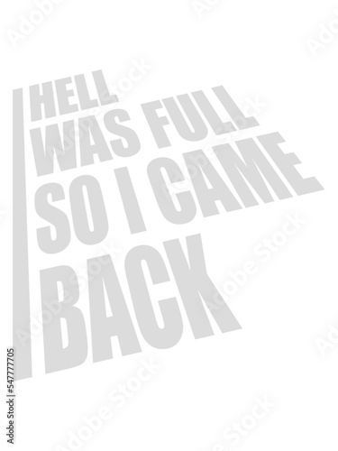 hell was full Zitat 