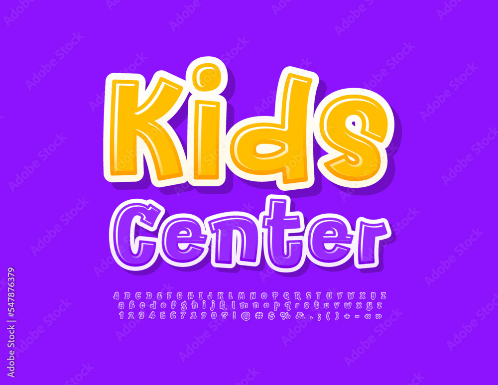 Vector artistic emblem Kids Center. Bright playful Font. Trendy Alphabet Letters and Numbers. Vector artistic emblem Kids Center. Bright playful Font. Trendy Alphabet Letters and Numbers.