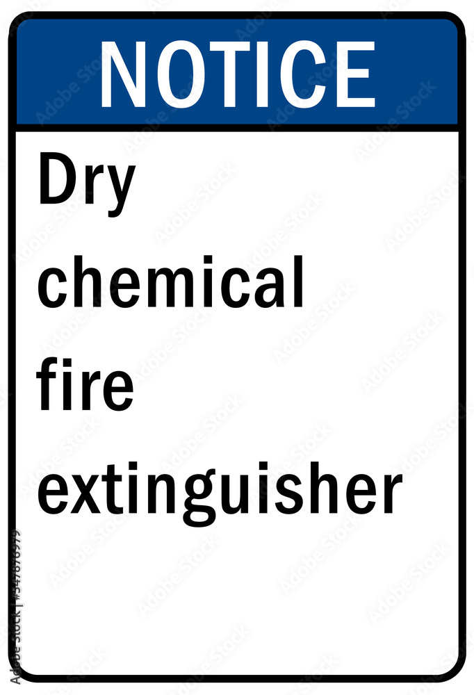 Fire emergency dry chemical fire extinguisher sign and label Fire emergency dry chemical fire extinguisher sign and label