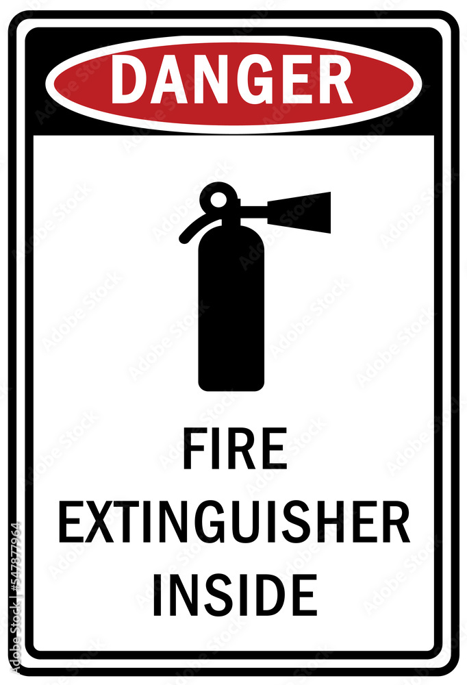 Fire extinguisher inside sign and label Fire extinguisher inside sign and label