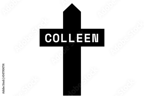 Colleen: Illustration eines schwarzen Kreuzes mit dem Vornamen Colleen