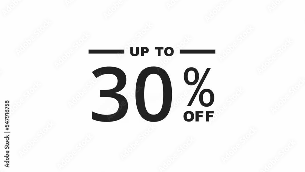 Animated up to 30 percent OFF sign. Black color on White background. Concept of the holiday sale, banner business, marketing and advertising. 4K motion graphic Animated up to 30 percent OFF sign. Black color on White background. Concept of the holiday sale, banner business, marketing and advertising. 4K motion graphic