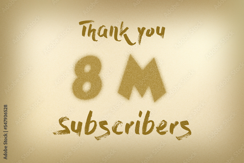 8 Million  subscribers celebration greeting banner with Dust Style Design