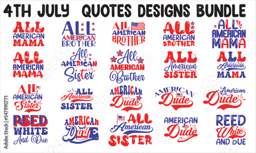 4th July Quotes Designs Bundle