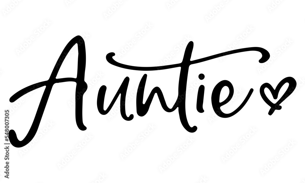 Auntie SVG, Auntie Cut File, Aunt Svg, Best Auntie Svg, One Loved Auntie Svg, Svg Cut Files
