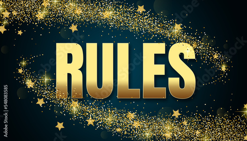 Rules in shiny golden color, stars design element and on dark background.