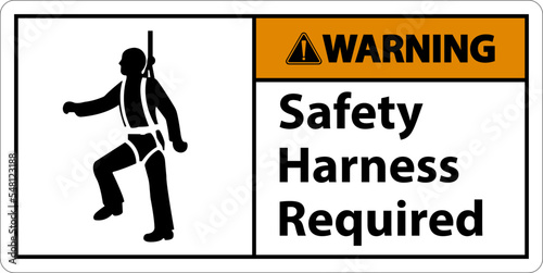 Warning Safety Harness Required Sign On White Background