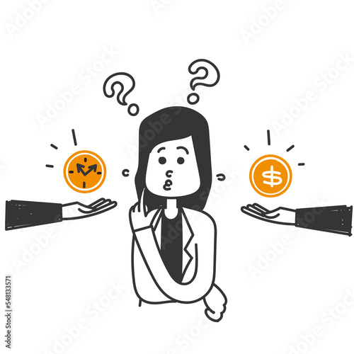 hand drawn doodle business woman confused to choose between money and time illustration