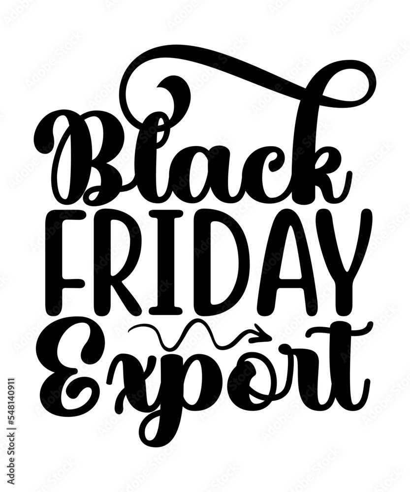 Black Friday SVG Bundle, Shopping Svg,Black Friday Crew Svg, Black