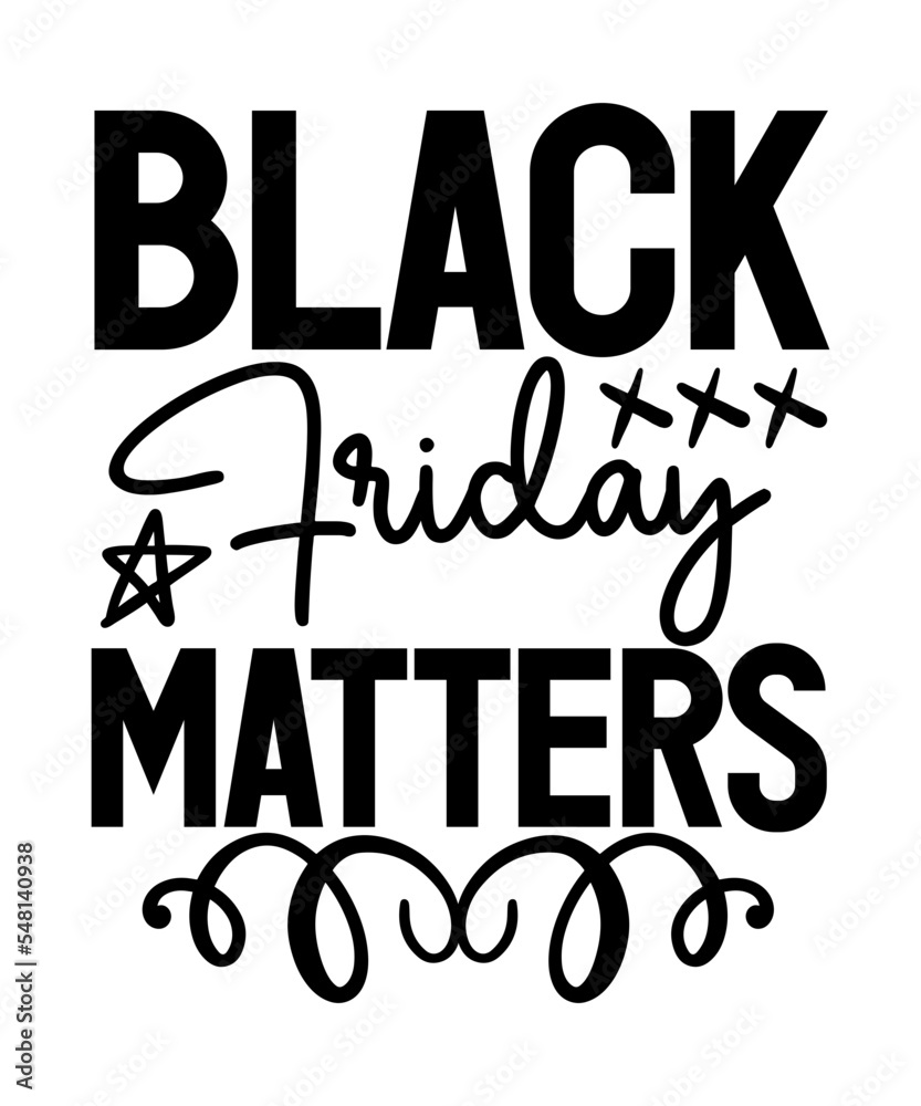 Black Friday SVG Bundle, Shopping Svg,Black Friday Crew Svg, Black Friday SVG, Thanksgiving, Svg, Wavy Letters Svg, Digital Png for Cricut & Silhouette,Black Friday Squad SVG, Black Friday Svg