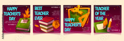 Set of Teachers Day banner templates. Vector cartoon illustration of book, pencil, yellow autumn leaves and school board with space for announcement or congratulation text. Holiday greeting card